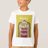 素敵な一日とより良い夜の額縁のアートプリント Tシャツ (正面)