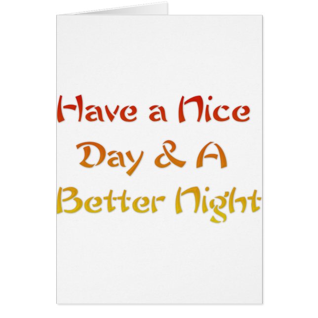 素敵な一日と素敵な夜を過ごしなさい。 (正面)