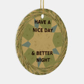 素敵な一日を & より良い夜のアートプリント セラミックオーナメント (右)