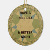 素敵な一日を & より良い夜のアートプリント セラミックオーナメント (左)