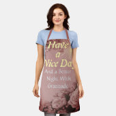 素敵な一日を:より良い夜 | 感謝 SoftRose エプロン (着用した状態)