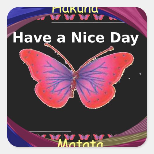 素敵な日とより良い夜の蝶を持って。芸術 スクエアシール (正面)