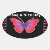 素敵な日とより良い夜の蝶を持って。芸術 楕円形シール (正面)