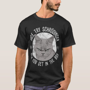素敵な試みシュレディンガー、シュレディンガー_s猫、量子P Tシャツ