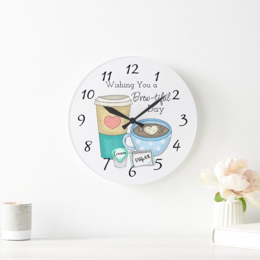 素敵な1日をお過ごしください。コーヒーにちなんで ラージ壁時計 (ホーム)