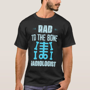 素晴らしいから骨放射線科医X線素晴らしいTechラジオロ Tシャツ