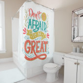 素晴らしいがあること恐れていないで下さいあないで下さい シャワーカーテン (インサイチュ)