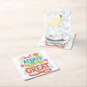 素晴らしいがあること恐れていないで下さいあないで下さい スクエアペーパーコースター (インサイチュ)