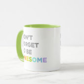 素晴らしいがあるために忘れないで下さい マグカップ (正面左)