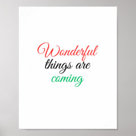 素晴らしいことは来の ポスター