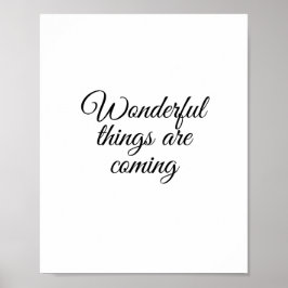 素晴らしいことは来の ポスター