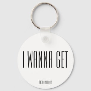 素晴らしいのモール"IWANNAGET" Keychain キーホルダー