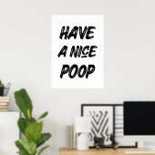 素晴らしいウンチをする ポスター (ホームオフィス)