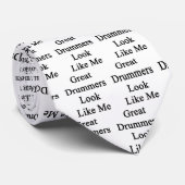 素晴らしいドラマーの一見は私を好みます ネクタイ (ロール)