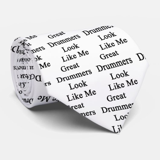 素晴らしいドラマーの一見は私を好みます ネクタイ (ロール)