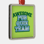素晴らしいパブのクイズのチーム! メタルオーナメント (右)