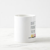 素晴らしいマグがあるために忘れないで下さい コーヒーマグカップ (中央)