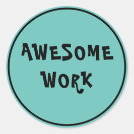 素晴らしい仕事をしてくれた！先生からの激励 ラウンドシール