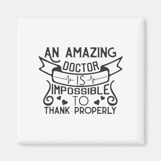素晴らしい医者は正しく感謝していはできない マグネット (正面)