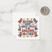 素晴らしい子供の背後には、素晴らしい母親がいる ノートカード (正面/裏面インサイチュ)