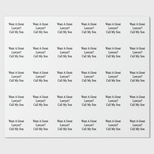 素晴らしい弁護士呼出しが私の息子ほしいと思って下さい ラッピングペーパー (フラット)
