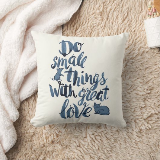 素晴らしい愛の小さい事をして下さい クッション (ブランケット)