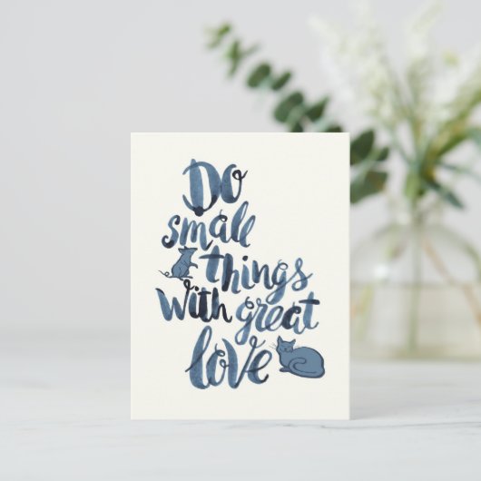 素晴らしい愛の小さい事をして下さい ポストカード (スタンド正面)