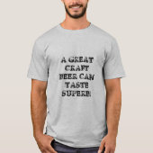 素晴らしい技術ビール Tシャツ (正面)