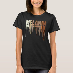素晴らしい滴るメラニン 女性 プライド 黒人の歴史 Tシャツ