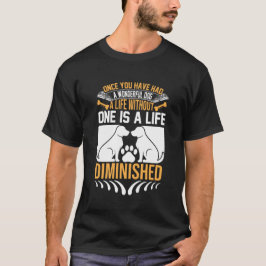 素晴らしい犬と暮らした後では Tシャツ
