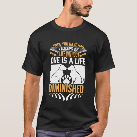 素晴らしい犬と暮らした後では Tシャツ (正面)