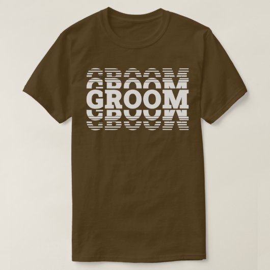 素晴らしい男にぴったりな groom tシャツ (デザイン正面)