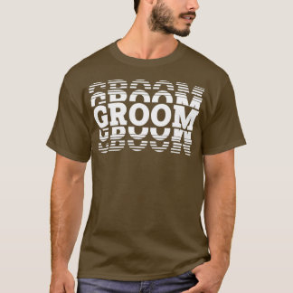 素晴らしい男にぴったりな groom tシャツ