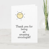 素晴らしい腫瘍医になってくれてありがとう！ カード (正面)