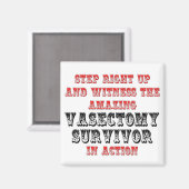 素晴らしい血管切除生存者 マグネット (正面/裏面)