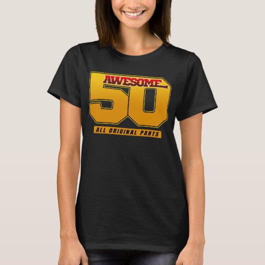 素晴らしい50歳の誕生日おめでとう Tシャツ (正面)