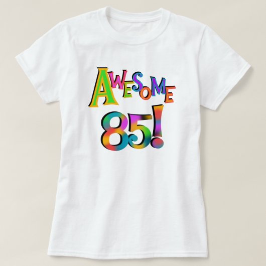 素晴らしい85枚の誕生日のTシャツおよびギフト Tシャツ (デザイン正面)