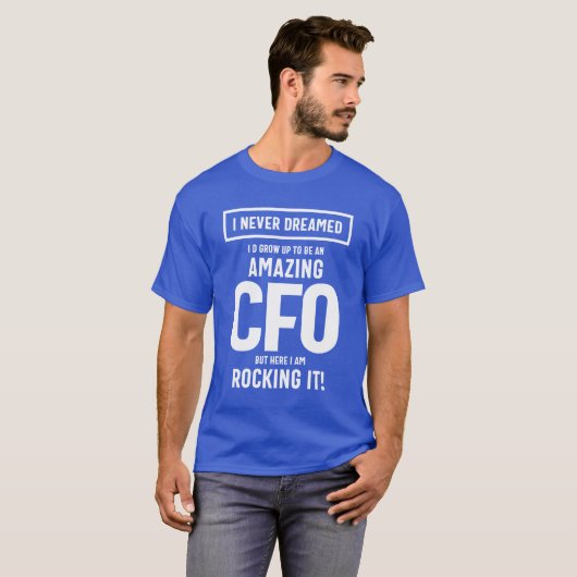 素晴らしいCFO職種ギフト Tシャツ (正面フル)