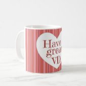 素晴らしいVDを持って下さい! コーヒーマグカップ (正面左)