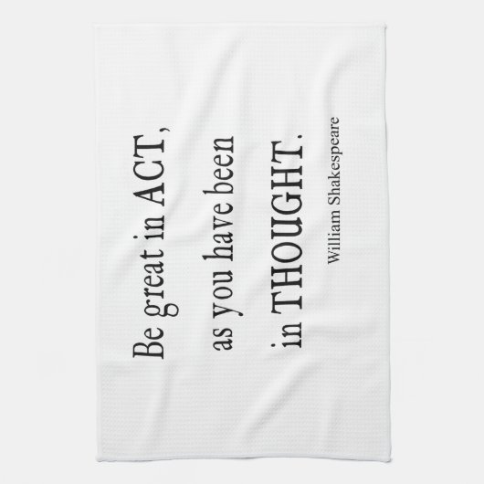 素晴らしくが機能しまありまありますとして思考のシェークスピアの引用文が キッチンタオル (縦)
