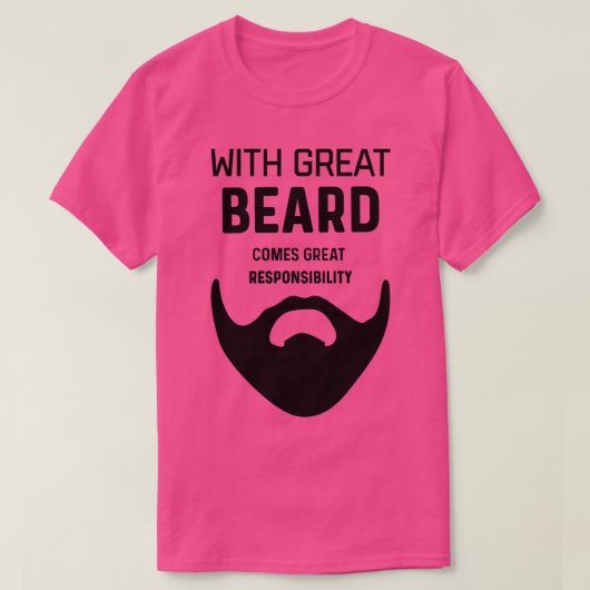 素晴らしひげおもしろいの責任贈り物 Tシャツ (デザイン正面)