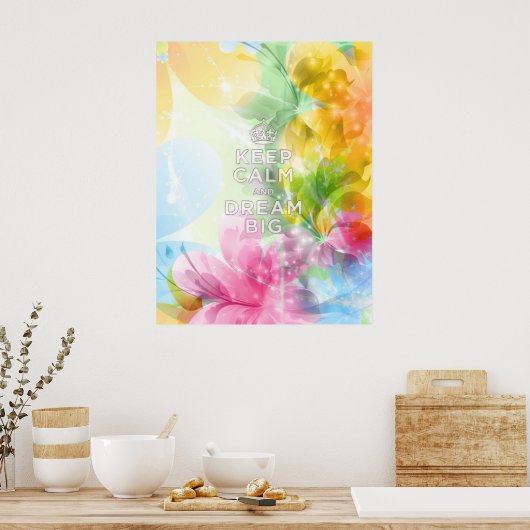 素晴らしカッコいいトレンディー引用文保「Calm and Dream Big」 ポスター (キッチン)
