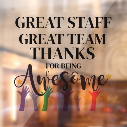 素晴らしチーム素晴らしスタッフ感謝していの署名 ウィンドウサイン (シート2)