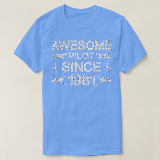 素晴らしパイロット1981年40歳の誕生日 Tシャツ (デザイン正面)