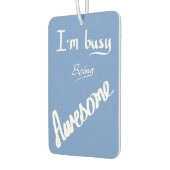 素晴らし忙しおもしろい手書きスローガン カーエアーフレッシュナー (左)