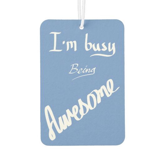 素晴らし忙しおもしろい手書きスローガン カーエアーフレッシュナー (裏面)