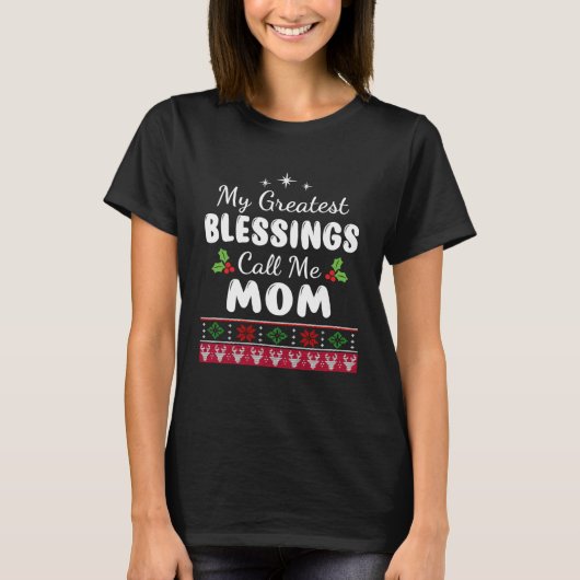 素晴らし恵みは私をママ母クリスマスChristm呼ぶ Tシャツ (正面)