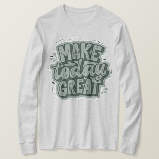 素晴らし文字セージ緑lやる気を起こさせる引用文灰色 tシャツ (デザイン正面)