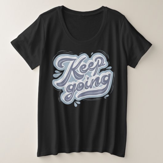 素晴らし文字効果l感動的引用文黒 プラスサイズTシャツ (デザイン正面)