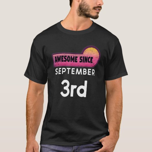 素晴らし生まれ9月3日誕生日9月3日 Tシャツ (正面)